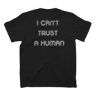 the Blue MatterのGrass Poet「I CAN'T TRUST A HUMAN」TEE Regular Fit T-Shirtの裏面