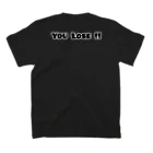 Fox Tokyo Rider'sのFox Tokyo Rider'sの『You Lose!!』(あんたの負け！！)バックプリント Regular Fit T-Shirtの裏面