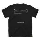 NEVER JUDGE BY LOOKS！のHuman are unfinished 2 スタンダードTシャツの裏面