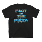 money pleaseのFact on the Pizza バンT黒 Regular Fit T-Shirtの裏面