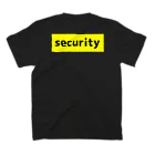 宇宙インターチェンジのsecurityになろう スタンダードTシャツの裏面