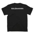 TOKYO LOGOSHOP 東京ロゴショップのBALENAIKARA バレナイカラ ばれへんがな バックプリント（背面プリント) 白ロゴ Regular Fit T-Shirtの裏面