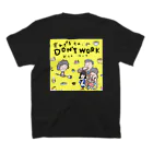 食わざるもの、DON'T WORKの在宅グルメ紀行 コラボTシャツ スタンダードTシャツの裏面