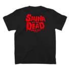 SAUNA ZOMBIESのSAUNA ZOMBIES - SAUNA of the DEAD - スタンダードTシャツの裏面