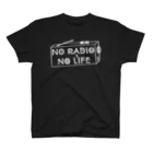 ぺんぎん24のNO RADIO NO LIFE(ホワイト) スタンダードTシャツ