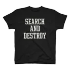 ShineのSEARCH&DESTROY スタンダードTシャツ