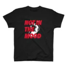 はおのNOT IN THE MOOD スタンダードTシャツ