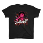 Show Must 轟音!!のShowMust轟音!! スタンダードTシャツ