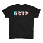 流行語Tシャツ倶楽部の【MBTIシリーズ】ESTP Tシャツ[黒] スタンダードTシャツ