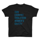 chataro123のThis Country Threatens Women's Safety Regular Fit T-Shirt