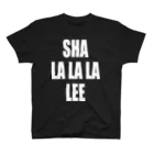 TシャツレボリューションのSHA LA LA LA LEE YEAH! スタンダードTシャツ