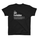 kengochiの403 Forbidden（白文字） Regular Fit T-Shirt