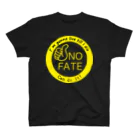 ガッツのNO FATE 運命は変えられる 死ぬまで生きる(イエロー) スタンダードTシャツ