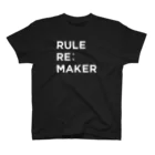 クラウドサインのRULE RE:MAKER（白ロゴ） スタンダードTシャツ