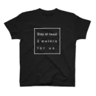 quiet-wordsの【白抜き文字】stay at 2m Regular Fit T-Shirt