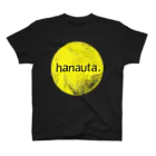 ラーメン・餃子 ハナウタ&GYOZA DAYのhanauta. スタンダードTシャツ