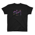 HALF CRAZY.makesのHALF CRAZY ♯02b T-shirt フロント スタンダードTシャツ