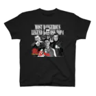 龍帝外伝 OFFICIAL STOREのMOST DANGEROUS LEGEND BOSS TOP4 スタンダードTシャツ