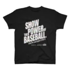 BASEBALL LOVERS CLOTHINGの「見せましょう野球の底力を」白文字Ver. スタンダードTシャツ