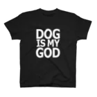 クボのDOG IS MY GOD Regular Fit T-Shirt