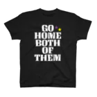 TRESTRESのGO HOME BOTH OF THEM スタンダードTシャツ