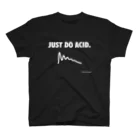 gizm0x_our_favorite_shopのJUST_DO_ACID_white_TP_C スタンダードTシャツ