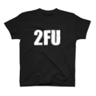 2FUの2FU スタンダードTシャツ