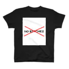 No Bitches 総塾長@REALITYの【第2弾】No Bitches スタンダードTシャツ