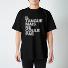 TATEYAMAのIL TANGUE MAIS NE COULE PAS Regular Fit T-Shirt