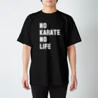 TSUKAMIYA(掴屋商店)のNO KARATE NO LIFE (ホワイトフォント) Regular Fit T-Shirt