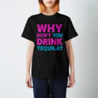 GatitoのDrink Tequila! Regular Fit T-Shirt