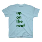 DICE-Kのup on the roof スタンダードTシャツ