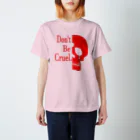 『NG （Niche・Gate）』ニッチゲート-- IN SUZURIのDon't Be Cruel.(赤) Regular Fit T-Shirt