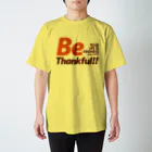 plusworksのBe Thankful Regular Fit T-Shirt