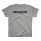 semioticaのEasy does it (but do it) スタンダードTシャツ