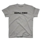 FUN TIMES POSITIVE VIBES。 のMustle Power スタンダードTシャツ