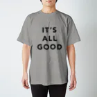 wanderingmanのIT'S ALL GOOD GRAY Regular Fit T-Shirt