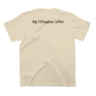 big_chihuahua_coffee-moのBig Chihuahua Coffee  티셔츠の裏面