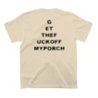 fundosのgetthefuckoffmyporch スタンダードTシャツの裏面