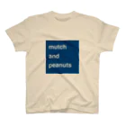 マッチとピーナッツのmutch and peanuts スタンダードTシャツ