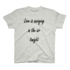 JIN “giving away something good ”のLove is swinging in the air tonight Regular Fit T-Shirt