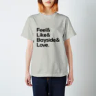 music boutiqueのFeel Like Bayside Love オリジナル Regular Fit T-Shirt