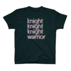 アルカナマイル SUZURI店 (高橋マイル)元ネコマイル店の3 knights,1 warrior(English ver.) スタンダードTシャツ