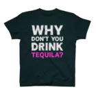 GatitoのDrink Tequila! スタンダードTシャツ