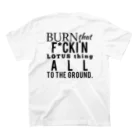 a bitch called 841.のBurn them all to the ground. スタンダードTシャツの裏面