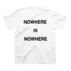 NOWHERE IS NOWHEREのNOWHERE IS NOWHERE Regular Fit T-Shirtの裏面