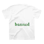 bannedのbanned パイソングリーン スタンダードTシャツの裏面
