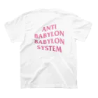 dub holicのANTI BABYLON BABYLON SYSTEM - PINK スタンダードTシャツの裏面