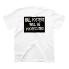 fujiooのBILL POSTERS BE PROSECUTED Regular Fit T-Shirtの裏面