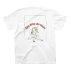 Natsuho (PepE)のYou drive me crazy /back  print スタンダードTシャツの裏面